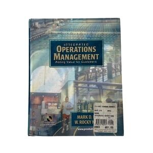 Integrated Operations Management: Adding Value for Customers by Mark D. Hanna CD